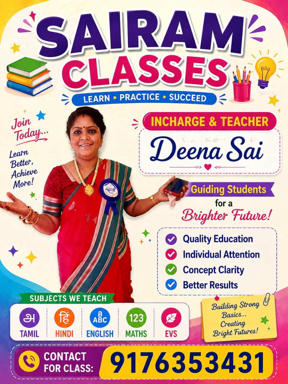 Deena Sai – Incharge & Teacher, Sairam Classes